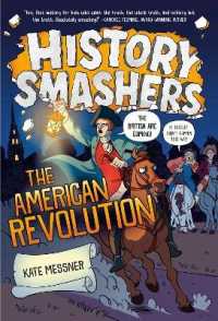 History Smashers: the American Revolution (History Smashers)