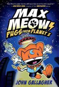 Max Meow Book 3: Pugs from Planet X (Max Meow)