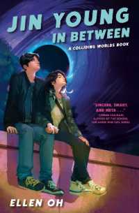 Jin Young, in between : A Colliding Worlds Book (A Colliding Worlds Book) （Library Binding）