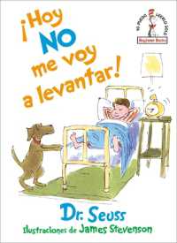 ¡Hoy no me voy a levantar! (I Am Not Going to Get Up Today! Spanish Edition) (Beginner Books(R)) （Library Binding）