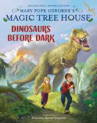 Magic Tree House Deluxe Edition: Dinosaurs before Dark (Magic Tree House) （Library Binding）