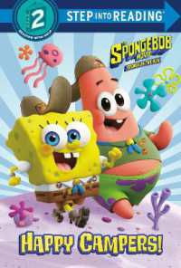 The SpongeBob Movie: Sponge on the Run: Happy Campers! (SpongeBob SquarePants) (Step into Reading) （Library Binding）