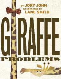 ジョリ・ジョン『キリンのなやみごと』（原書）<br>Giraffe Problems (Animal Problems) （Board Book）