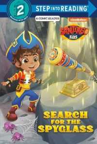 Search for the Spyglass! (Santiago of the Seas) (Step into Reading) （Library Binding）