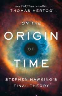 On the Origin of Time : Stephen Hawking's Final Theory