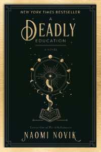 A Deadly Education : A Novel (The Scholomance)