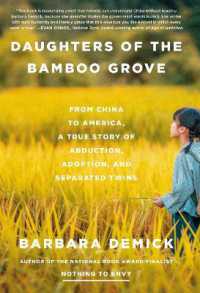Daughters of the Bamboo Grove : From China to America, a True Story of Abduction, Adoption, and Separated Twins