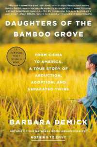 Daughters of the Bamboo Grove : From China to America, a True Story of Abduction, Adoption, and Separated Twins