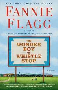 The Wonder Boy of Whistle Stop : A Novel