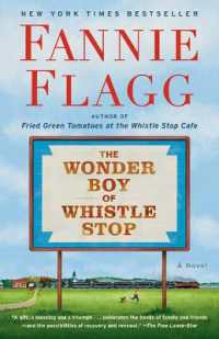 The Wonder Boy of Whistle Stop : A Novel