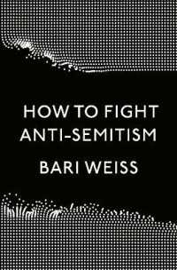 How to Fight Anti-Semitism
