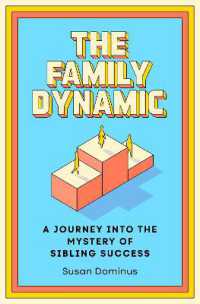 The Family Dynamic : A Journey into the Mystery of Sibling Success
