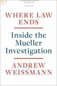 Where Law Ends : Inside the Mueller Investigation -- Hardback