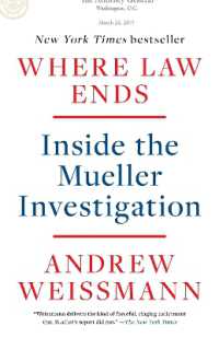 Where Law Ends : Inside the Mueller Investigation