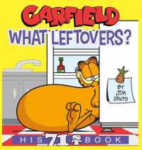 Garfield What Leftovers? : His 71st Book (Garfield)