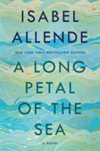 Long Petal of the Sea : A Novel