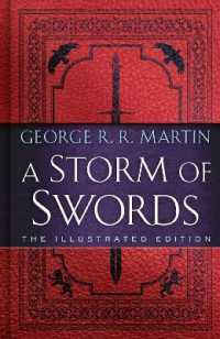 A Storm of Swords: the Illustrated Edition : The Illustrated Edition (A Song of Ice and Fire Illustrated Edition)