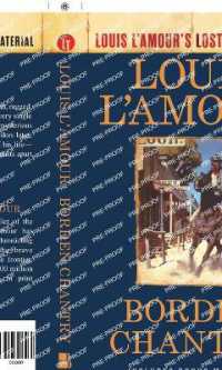 Borden Chantry : A Novel (Louis L'amour's Lost Treasures)