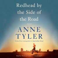 Redhead by the Side of the Road : A novel