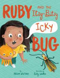 Ruby and the Itsy-bitsy Icky Bug -- Hardback (English Language Edition)