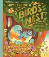 What's inside a Bird's Nest? : And Other Questions about Nature & Life Cycles