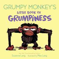 Grumpy Monkey's Little Book of Grumpiness （Board Book）