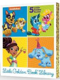 Nickelodeon Little Golden Book Library (Nickelodeon) : Mighty Pup Power!; Happy Birthday， Blue!; Time to Be Kind; Sleepover Surprise; My Heart is Bright! (Little Golden Book)