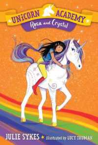 Unicorn Academy #7: Rosa and Crystal (Unicorn Academy)