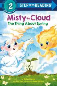 Misty the Cloud: the Thing about Spring (Step into Reading) （Library Binding）