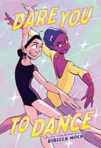 Dare You to Dance : (A Graphic Novel)