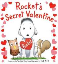 Rocket's Secret Valentine （Board Book）