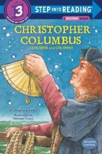 Christopher Columbus: Explorer and Colonist (Step into Reading) （Library Binding）