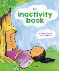 The Inactivity Book （Library Binding）