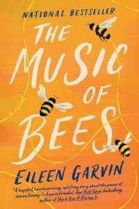 The Music of Bees : A Novel