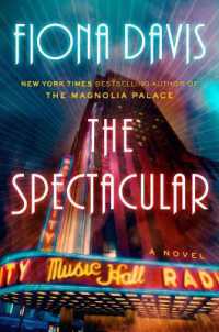 Spectacular : A Novel -- Hardback