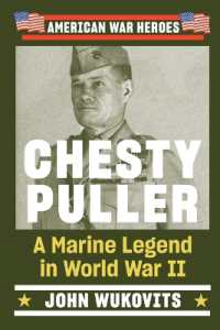 Chesty Puller: A Marine Legend in World War II (American War Heroes")