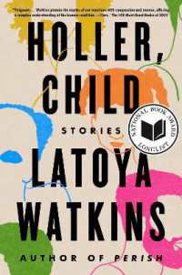 Holler， Child : Stories