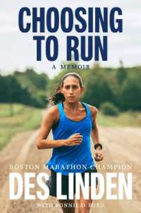 Choosing to Run : A Memoir