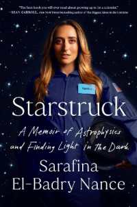 Starstruck : A Memoir of Astrophysics and Finding Light in the Dark