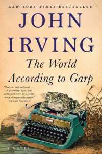 ジョン・アーヴィング『ガ－プの世界』（原書）<br>The World According to Garp : A Novel