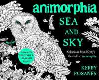 Animorphia Sea and Sky : Selections from Kerby's Bestselling Animorphia