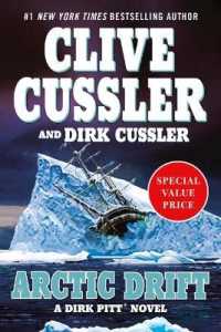 Arctic Drift (Dirk Pitt Adventure) （Reprint）