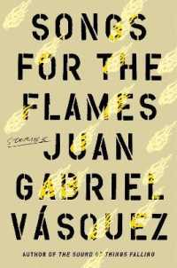 Songs for the Flames : Stories