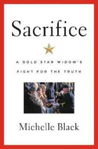 Sacrifice : A Gold Star Widow's Fight for the Truth