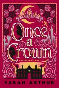 Once a Crown : A Carrick Hall Novel, Book 3 (The Carrick Hall Novels)