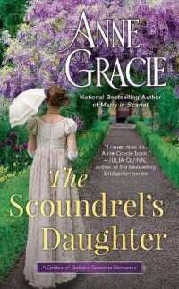 The Scoundrel's Daughter (The Brides of Bellaire Gardens)