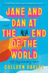 Jane and Dan at the End of the World