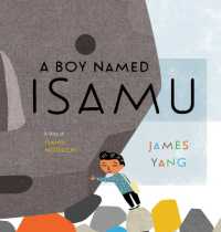 A Boy Named Isamu : A Story of Isamu Noguchi