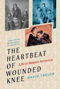 The Heartbeat of Wounded Knee (Young Readers Adaptation) : Life in Native America