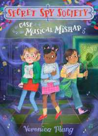 The Case of the Musical Mishap (Secret Spy Society)